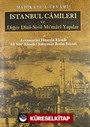 Hadikatü'l-Cevami / İstanbul Camileri ve Diğer Dini-Sivil Mimari Yapılar