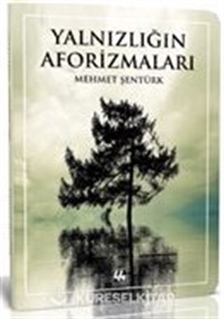 Yalnızlığın Aforizmaları