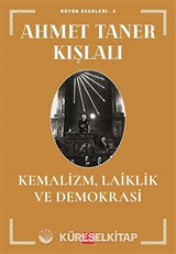 Kemalizm, Laiklik ve Demokrasi