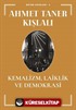 Kemalizm, Laiklik ve Demokrasi