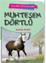 Muhteşem Dörtlü - Çalgıcı Çocuklar 3