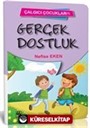 Gerçek Dostluk - Çalgıcı Çocuklar 1