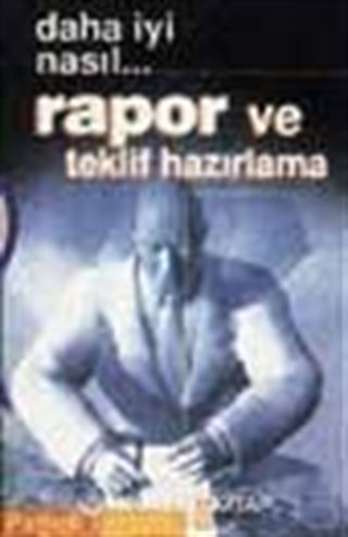 Rapor Ve Teklif Hazırlama