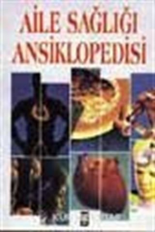 Aile Sağlığı Ansiklopedisi