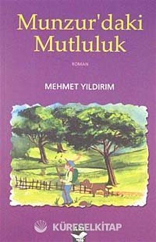 Munzur'daki Mutluluk