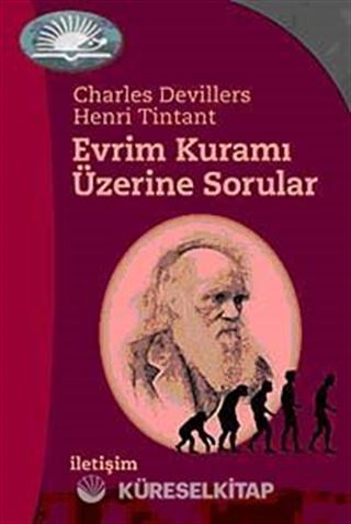 Evrim Kuramı Üzerine Sorular
