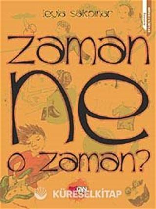 Zaman Ne O Zaman