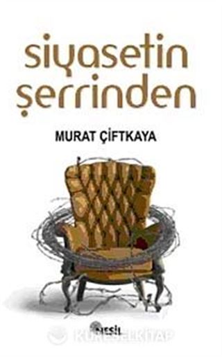 Siyasetin Şerrinden