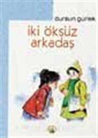 İki Öksüz Arkadaş