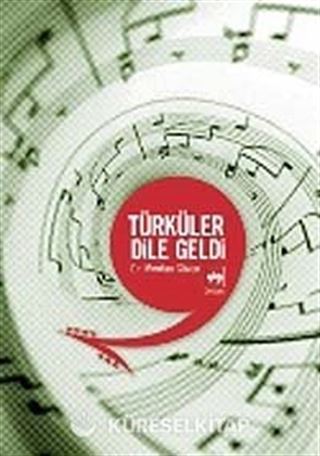 Türküler Dile Geldi