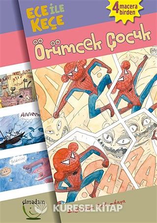 Ece ile Keçe Örümcek Çocuk
