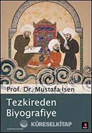 Tezkireden Biyografiye