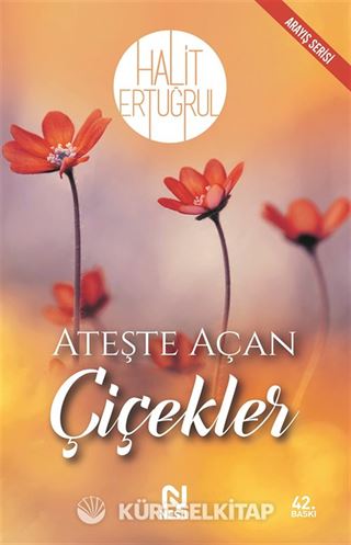 Ateşte Açan Çiçekler