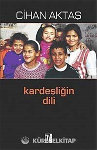 Kardeşliğin Dili