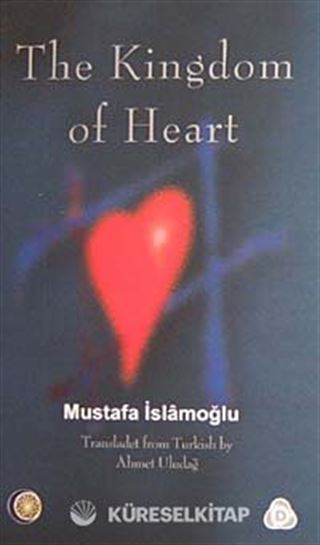 The Kingdom of Heart (Yürek Devleti)