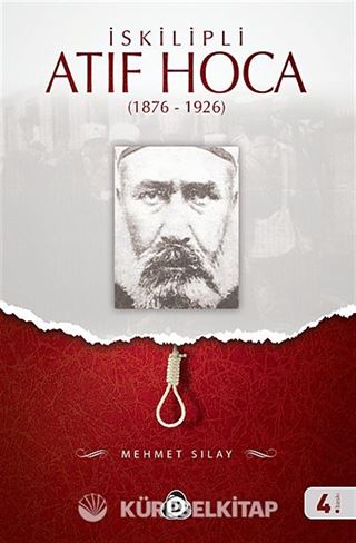 İskilipli Atıf Hoca (1876-1926)