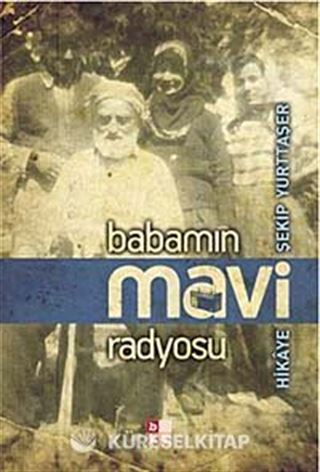 Babamın Mavi Radyosu