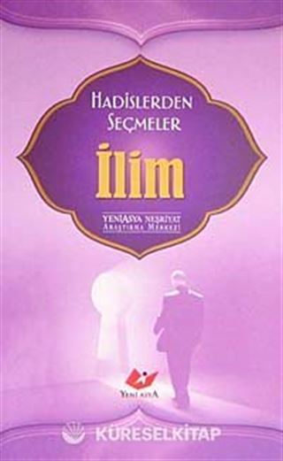Hadislerden Seçmeler İlim