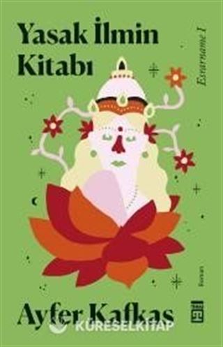 Yasak İlmin Kitabı / Esrarname 1