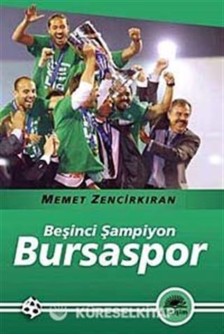 Beşinci Şampiyon Bursaspor
