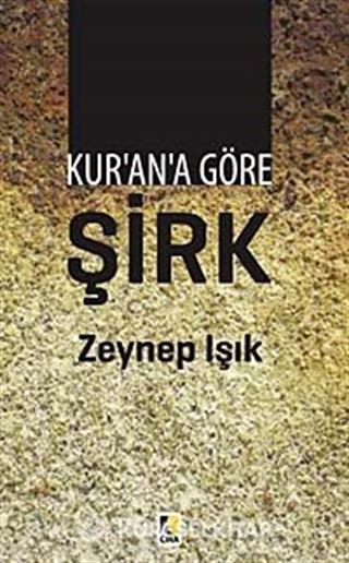 Kur'an'a Göre Şirk