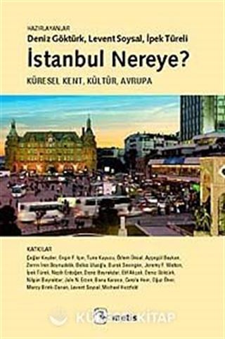 İstanbul Nereye?
