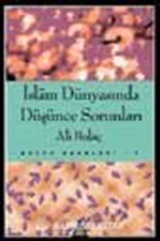 İslam Dünyasında Düşünce Sorunları