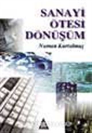 Sanayi Ötesi Dönüşüm