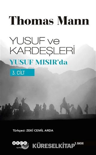 Yusuf ve Kardeşleri 3 / Yusuf Mısır'da