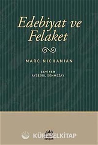Edebiyat ve Felaket