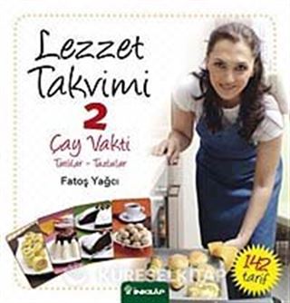 Lezzet Takvimi 2 / Çay Vakti - Tatlılar-Tuzlular