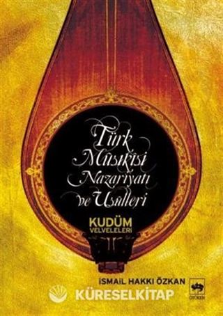 Türk Musikisi Nazariyatı Ve Usulleri