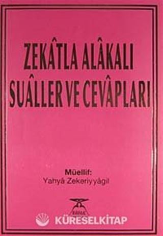 Zekatla Alakalı Sualler ve Cevapları