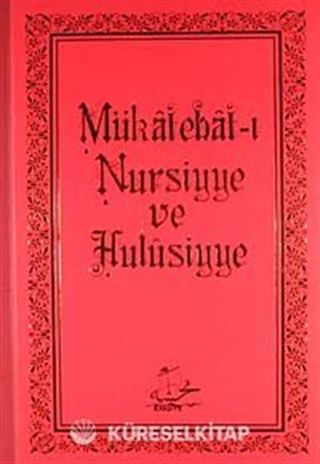 Mükatebat-ı Nursiyye ve Hulusiyye