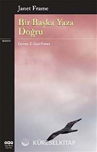 Bir Başka Yaza Doğru