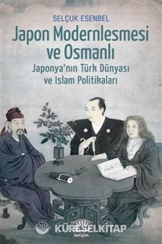Japon Modernleşmesi ve Osmanlı