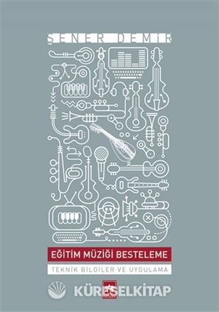 Eğitim Müziği Besteleme