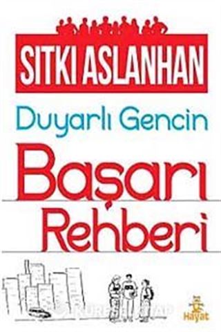 Duyarlı Gencin Başarı Rehberi