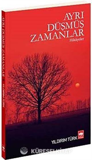 Ayrı Düşmüş Zamanlar / Hikayeler