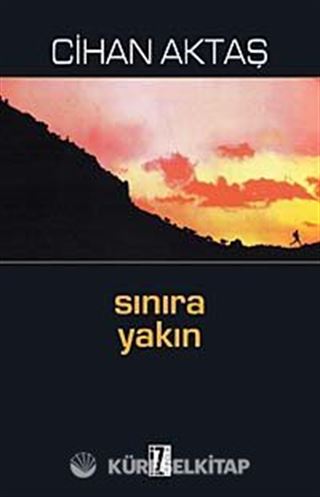 Sınıra Yakın