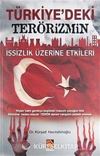 Türkiye'deki Terörizmin İşsizlik Üzerine Etkileri