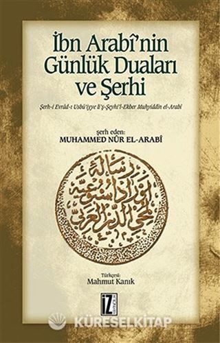 İbn Arabi'nin Günlük Duaları ve Şerhi