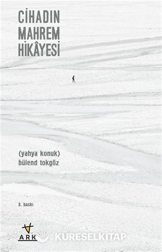 Cihadın Mahrem Hikayesi