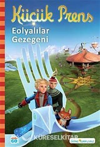 Küçük Prens - Eolyalılar Gezegeni