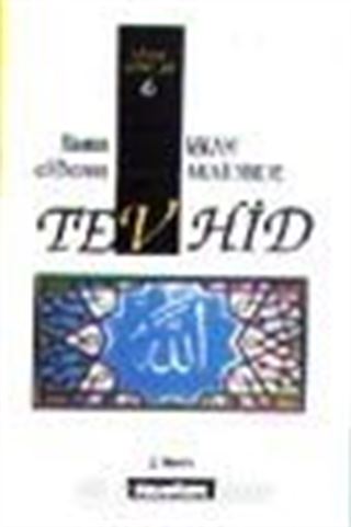 İslam Akaidinde Tevhid