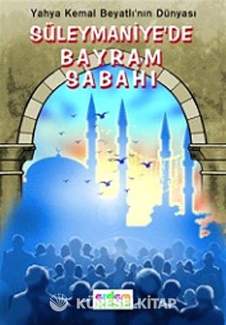 Süleymaniye'de Bayram Sabahı/Klasiklerimiz