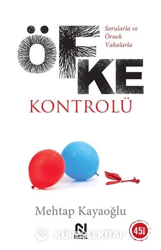 Sorularla ve Örnek Vakalarla Öfke Kontrolü