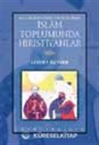İslam Toplumunda Hıristiyanlar