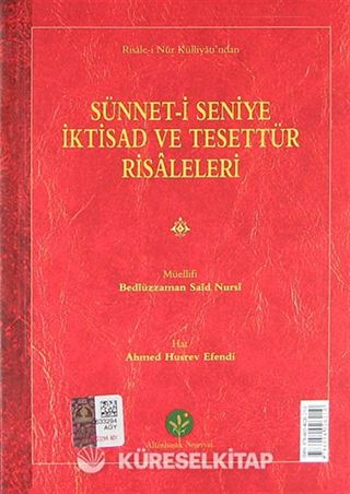 Sünnet-i Seniye İktisad ve Tesettür Risaleleri