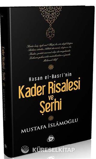 Kader Risalesi ve Şerhi (Ciltli) Hasan El-Basri